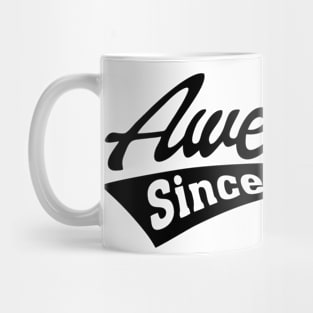 awesome since 1965 Mug